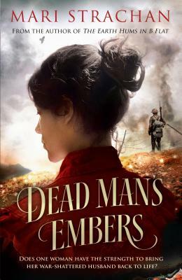 Dead Man's Embers by Mari Strachan