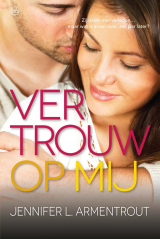 Vertrouw op Mij by Jennifer L. Armentrout