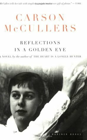 Reflections in a Golden Eye by Carson McCullers