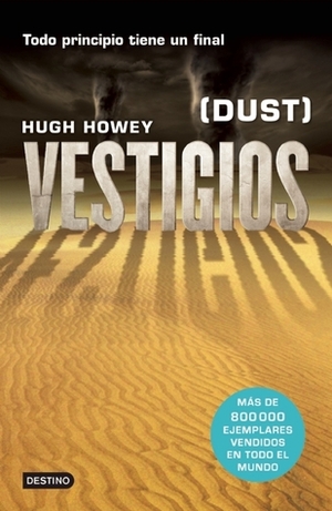 Vestigios by Hugh Howey