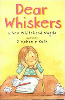 Dear Whiskers by Ann Whitehead Nagda
