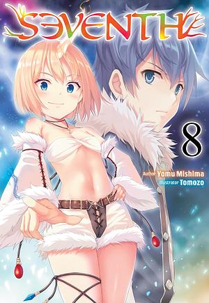 Seventh: Volume 8 by Yomu Mishima