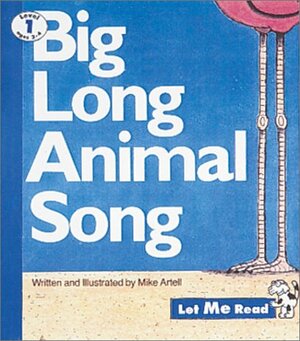 Big Long Animal Song by Mike Artell