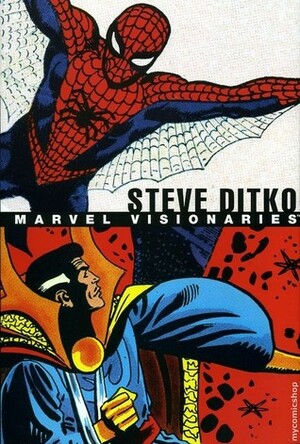 Marvel Visionaries: Steve Ditko by Steve Ditko, Stan Lee, Bill Mantlo