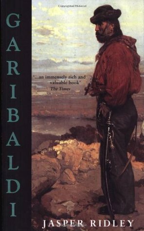 Garibaldi by Jasper Ridley