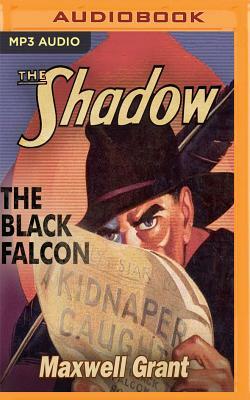 The Black Falcon by Maxwell Grant