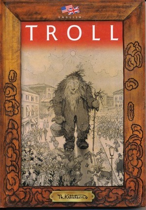 Troll by O. Vaering, Berlitz GlobalNET, Per Erik Borge, Thomas Kittelsen, National Gallery Oslo