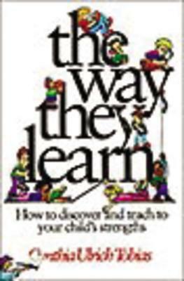 The Way They Learn by Cynthia Ulrich Tobias