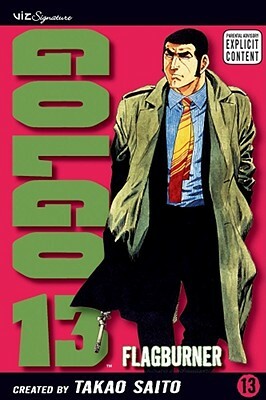 Golgo 13, Vol. 13: Flagburner by Takao Saito