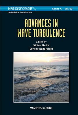 Advances in Wave Turbulence by 