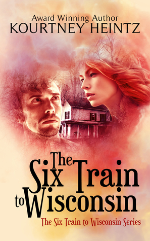 The Six Train to Wisconsin by Kourtney Heintz