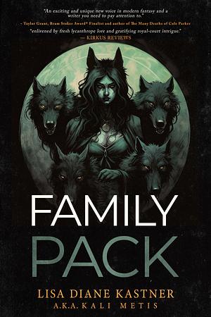 Family Pack by Lisa Diane Kastner