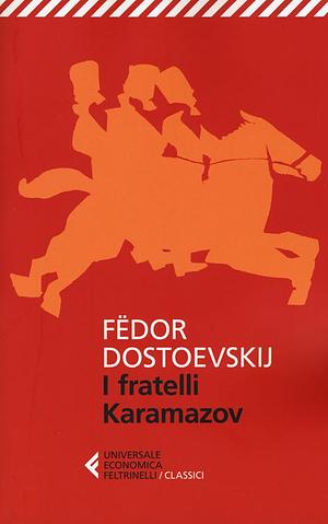 I fratelli Karamazov by Fyodor Dostoevsky
