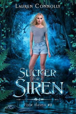Sucker for a Siren by Lauren Connolly