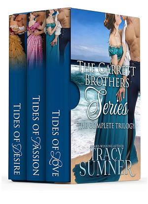 Steamy Small-Town Historical Romance Boxset: Tides of Love, Tides of Passion, Tides of Desire by Tracy Sumner