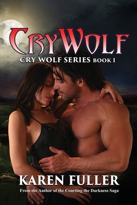 Cry Wolf by Karen Fuller