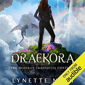 Draekora by Lynette Noni