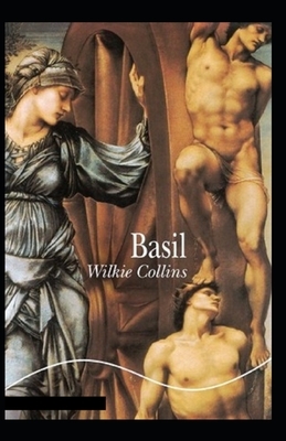 Basil Illustrated by Wilkie Collins