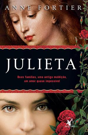 Julieta by Anne Fortier