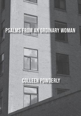 Psalms from an Ordinary Woman by 