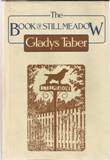 The Book of Stillmeadow by Gladys Taber