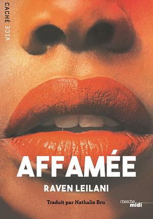 Affamée by Raven Leilani