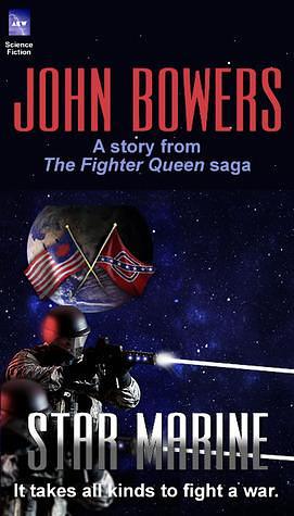 Star Marine by John Bowers, Sololos