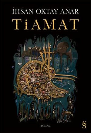 Tiamat by İhsan Oktay Anar