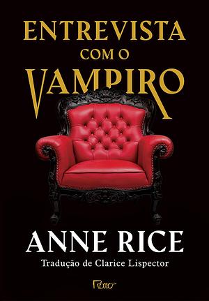 Entrevista com o Vampiro by Anne Rice