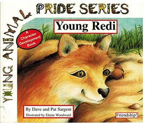 Young Redi: Friendship! by Dave Sargent, Pat Sargent