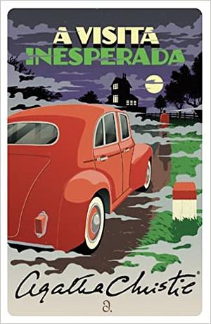 A Visita Inesperada by Agatha Christie