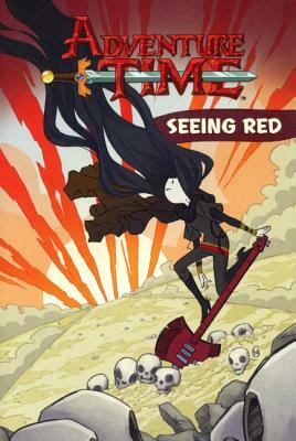 Adventure Time Vol. 3: Seeing Red by Danielle Corsetto