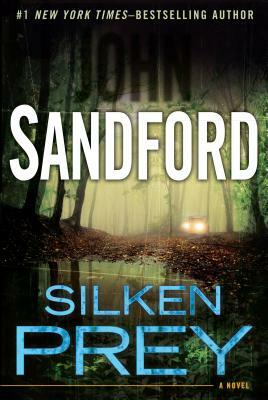 Silken Prey by John Sandford