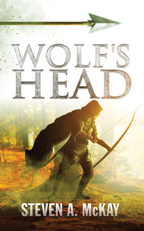 Wolf's Head by Steven A. McKay
