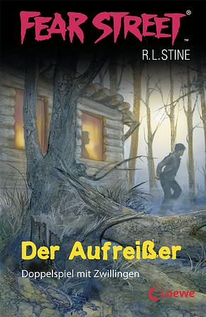 Der Aufreißer by R.L. Stine