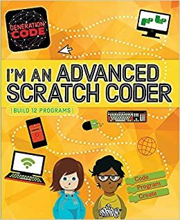 I'm an Advanced Scratch Coder (Generation Code) by Max Wainewright