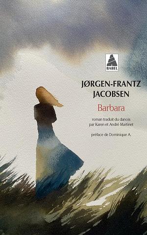 Barbara by George Johnston, Jørgen-Frantz Jacobsen