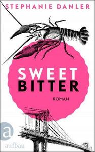 Sweetbitter by Stephanie Danler