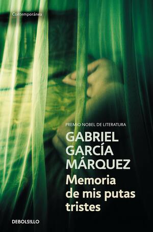 Memoria de mis putas tristes by Gabriel García Márquez