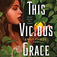 This Vicious Grace by Emily Thiede