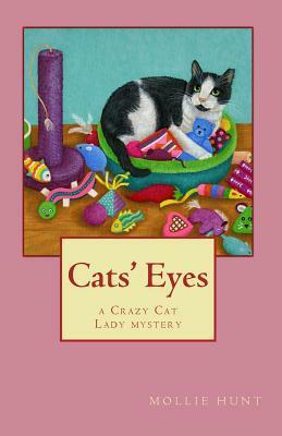 Cats' Eyes by Mollie Hunt