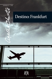 Destino: Frankfurt by Agatha Christie, John Almeida