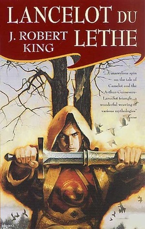 Lancelot Du Lethe by J. Robert King, Brian M. Thomsen