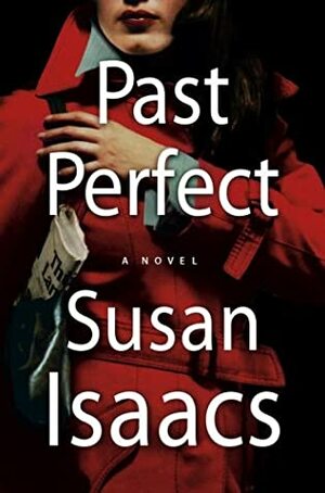 Past Perfect by Susan Isaacs