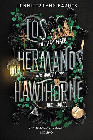 Los Hermanos Hawthorne by Jennifer Lynn Barnes
