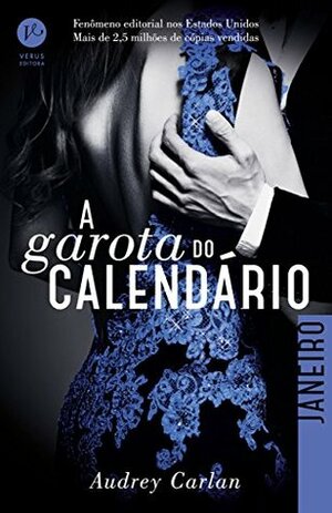 A garota do calendário: Janeiro by Audrey Carlan