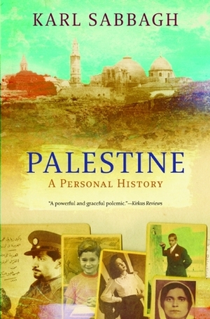 Palestine: History of a Lost Nation by Karl Sabbagh