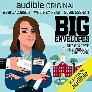 Big Envelopes: She's Worth the Price of Admission by Aaron Eisenberg, Will Eisenberg