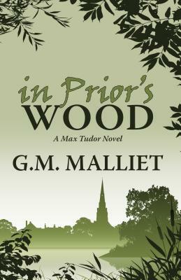 In Prior's Wood by G.M. Malliet