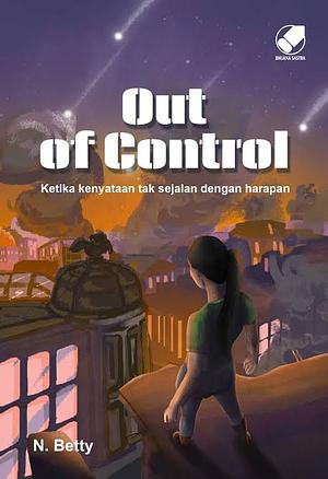 Out of Control  by N. Betty